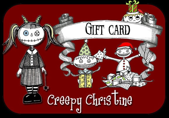 Creepy Christine Gift Card