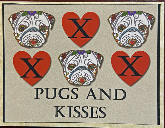 Pugs and Kisses