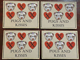 Pugs and Kisses